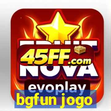 bgfun jogo
